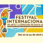 El arte como motor de transformación social en el XI Festival Internacional de Arte y Literatura de UNASA